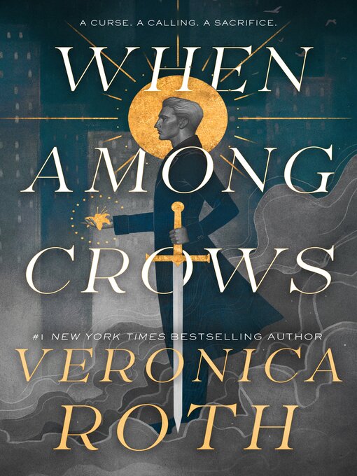 Title details for When Among Crows by Veronica Roth - Available